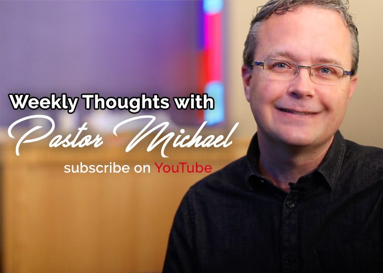 Join Pastor Michael every Wednesday on YouTube